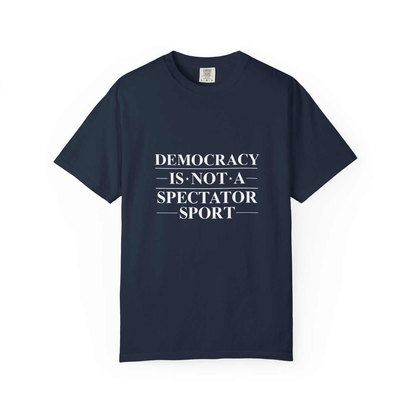 Unisex Democracy-Themed T-Shirt - Perfect for Activists & Voting Season