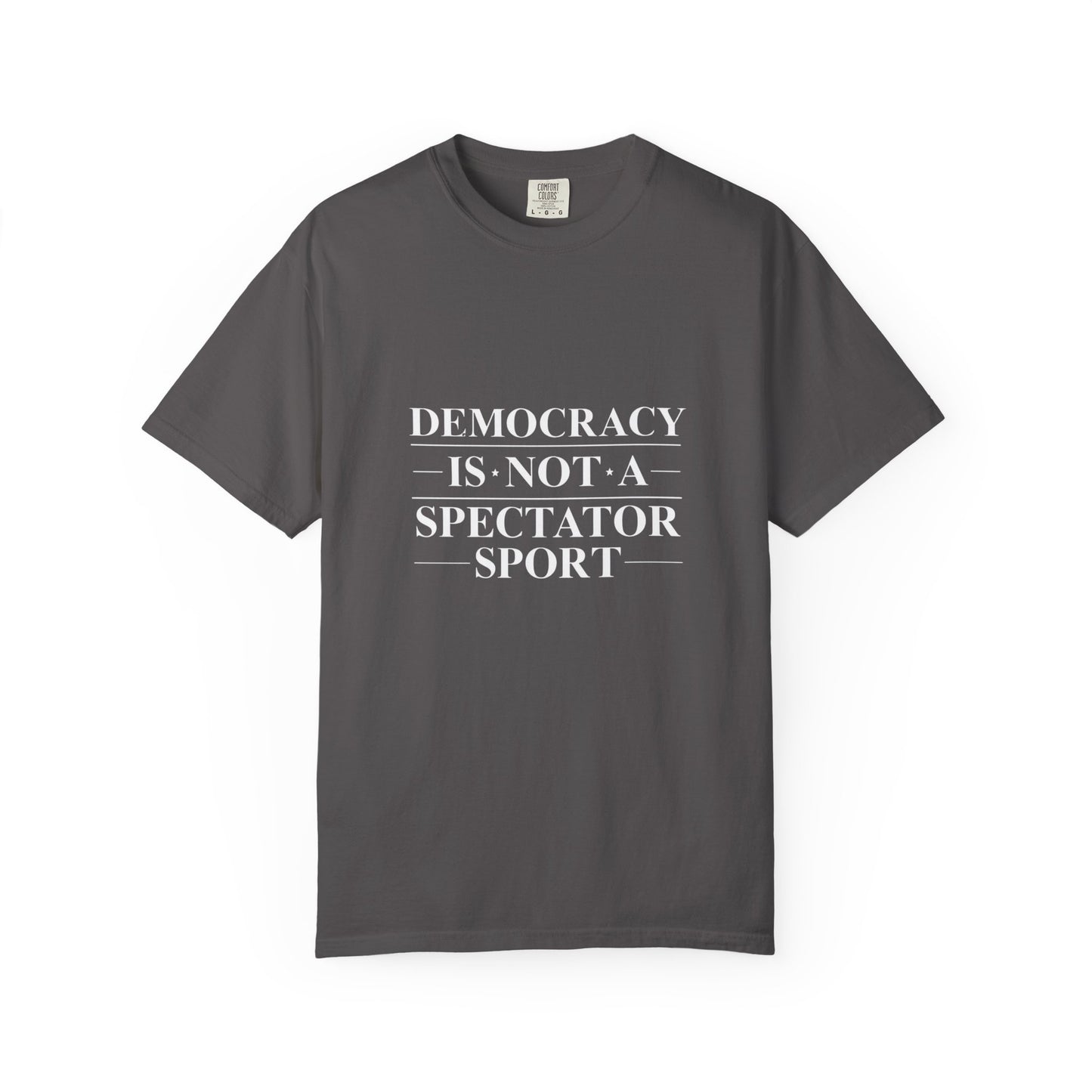 Unisex Democracy-Themed T-Shirt - Perfect for Activists & Voting Season