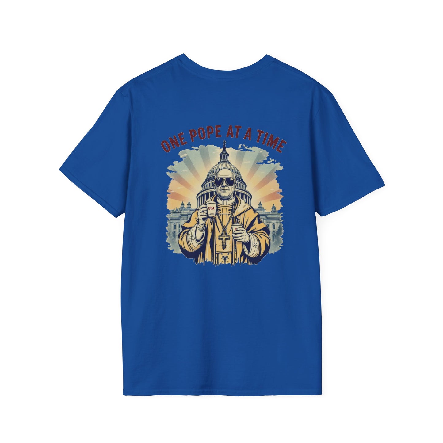 Patriotic Unisex T-Shirt - Make America Great Again & One Pope At A Time Designs