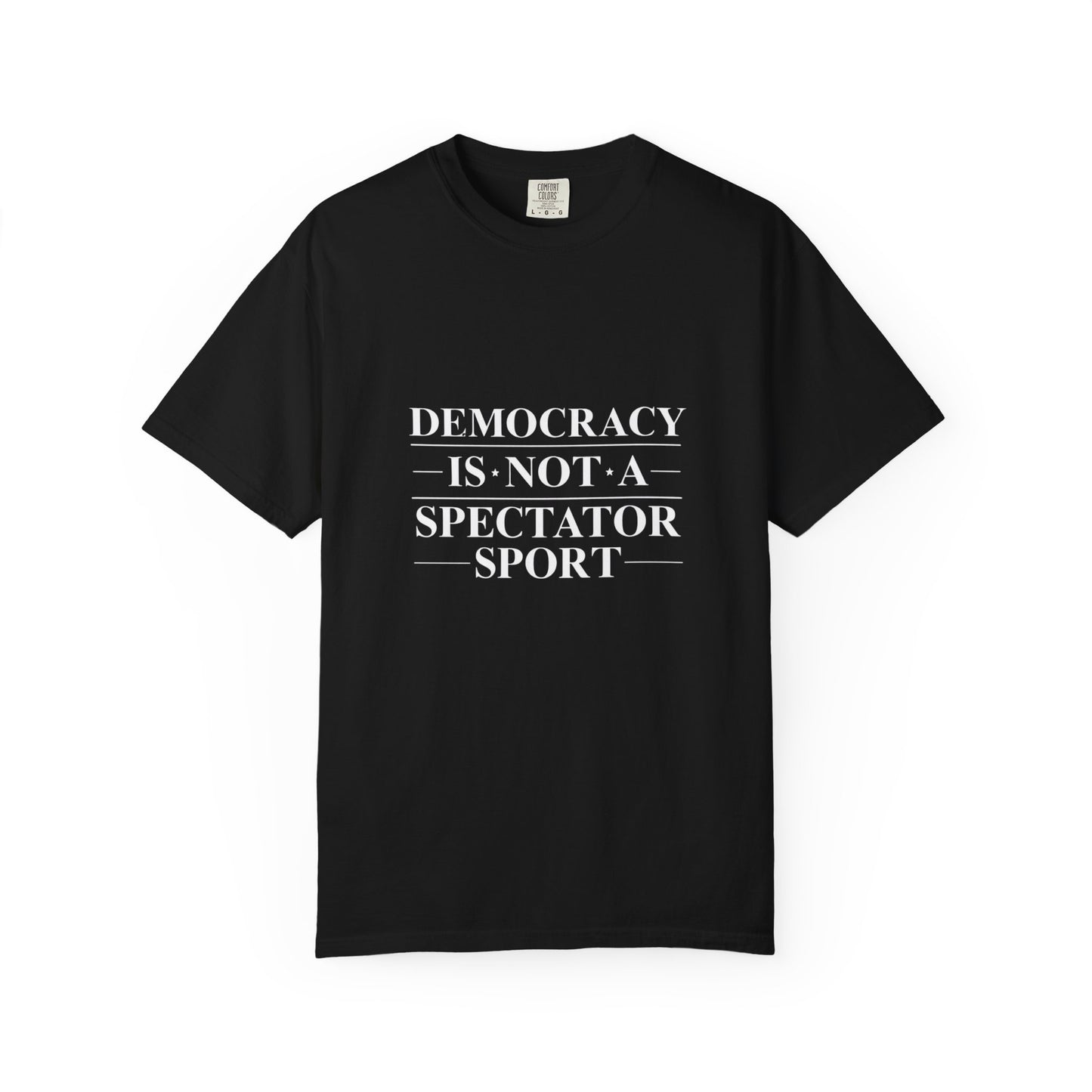 Unisex Democracy-Themed T-Shirt - Perfect for Activists & Voting Season