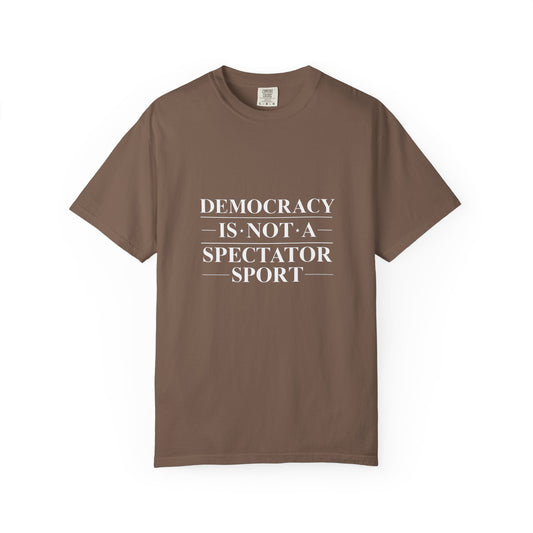 Unisex Democracy-Themed T-Shirt - Perfect for Activists & Voting Season