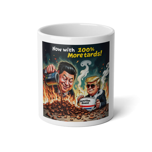 Funny Political Jumbo Mug - 20oz Coffee Cup with Humor and Sarcasm